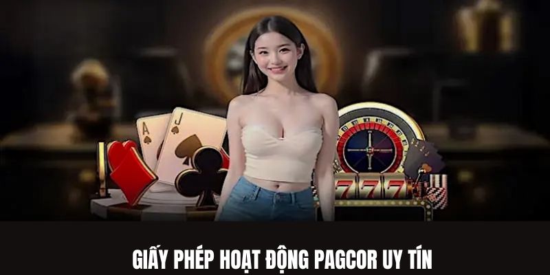 Giấy phép hoạt động PAGCOR uy tín mà WW88 đạt được